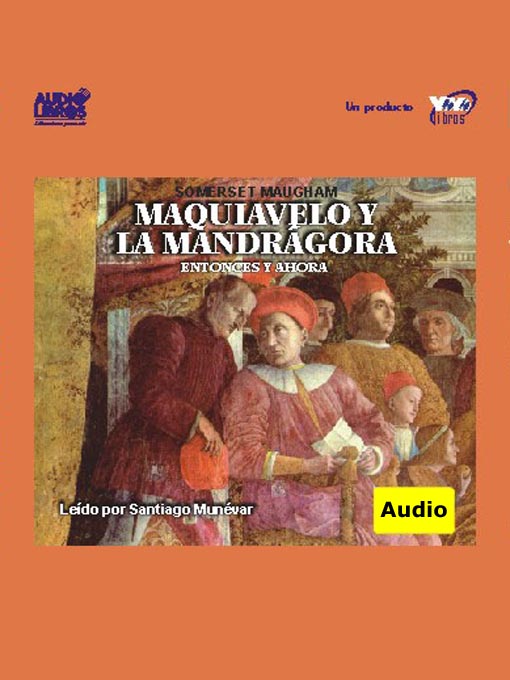 Title details for Maquiavelo Y La Mandrágora (Entonces Y Ahora) by Somerset Maugham - Available